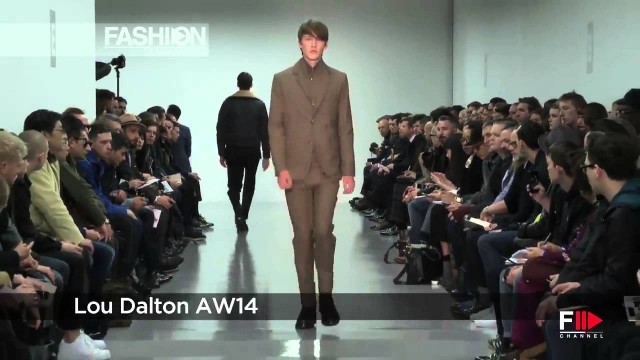 'Fashion Show LOU DALTON Autumn Winter 2014 2015 London Menswear by Fashion Channel'