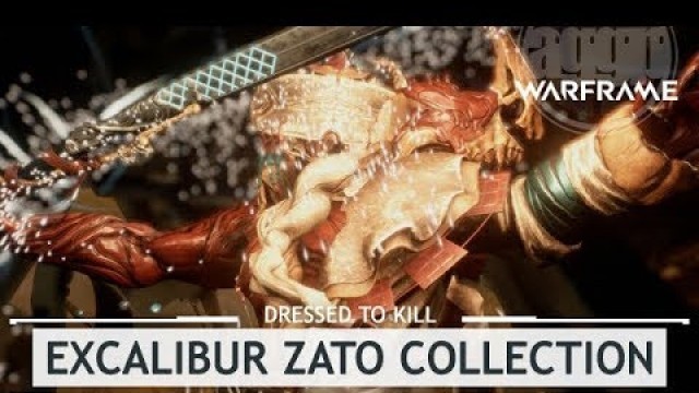 'Warframe: Excalibur Deluxe - Zato Collection [dressedtokill]'