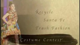 '2018 Recycle Santa Fe Trash Fashion & Costume Contest'