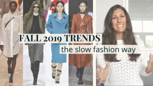 'Fall Winter 2019 Fashion Trends | How to Wear Them | Slow Fashion'