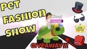 'Pet Fashion Show with New Pet Accessories & Giveaway Roblox Adopt Me with Miss K and AJ Smash Play'