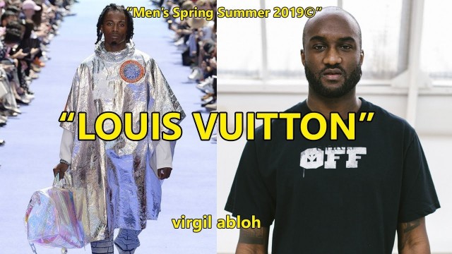 'MAKING HISTORY|Louis Vuitton Men’s Spring-Summer 2019 Fashion Show'