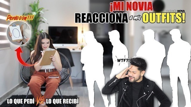 'Mi Novia REACCIONA a mis OUTFITS ¡No esperaba esto! (Haul Fashion Nova Men)'