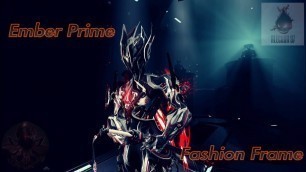 'Warframe Ember Prime (Magesty skin) Fashion Frame'