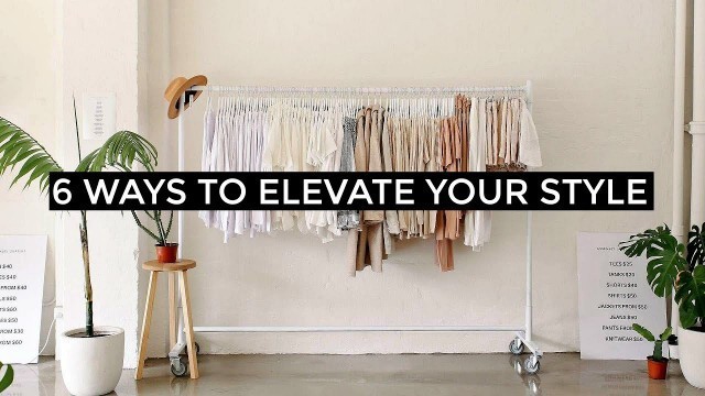 '6 SIMPLE WAYS TO ELEVATE YOUR STYLE FOR FREE | Men\'s Fashion 2019 | Daniel Simmons'