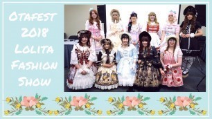 'Fashion | Otafest Lolita Fashion Show 2018'