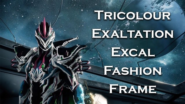 'Warframe: Tricolour Exaltation Excalibur (Fashion Frame)'