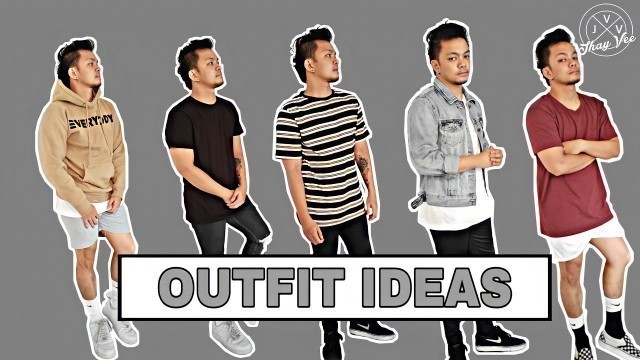 'OUTFIT IDEAS PHILIPPINES MEN | MEN\'S FASHION PH | 5 OUTFITS'