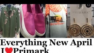 'Everything New at Primark (Spring Fashion) | April 2017 | I❤Primark'