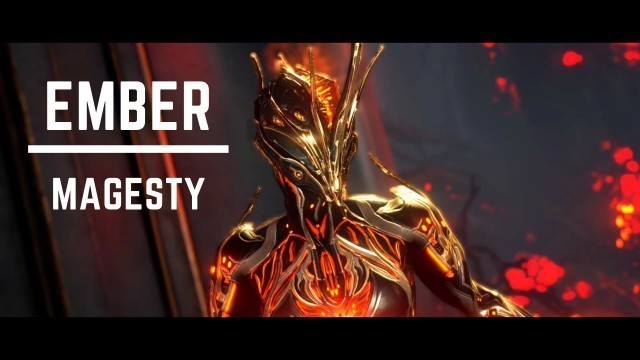 'Warframe | Ember Magesty Fashion Frame'