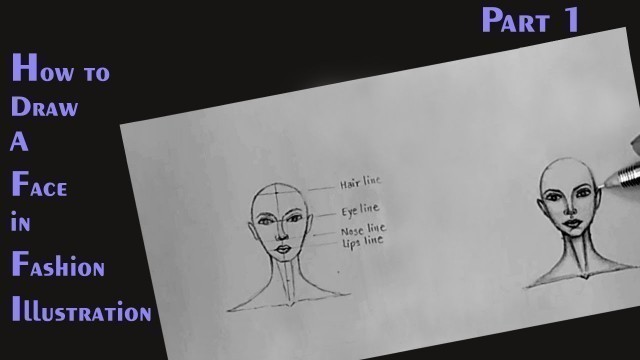 'How to Draw a Face in Fashion Illustration | Fashion Face Drawing | Step by Step Tutorial'