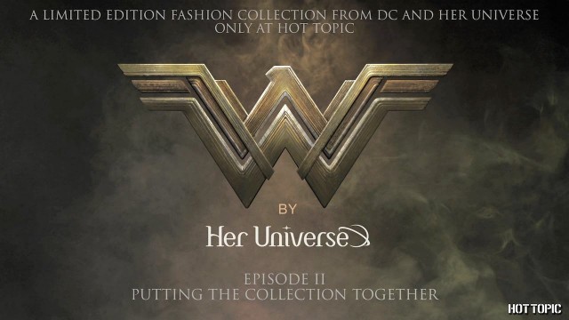 'The Wonder Woman Fashion Collection Episode 2: Putting The Collection Together'