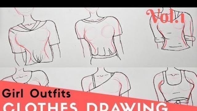 'How to Draw different Styles of Girls Tops | Shirts | Clothes drawing Vol.1'