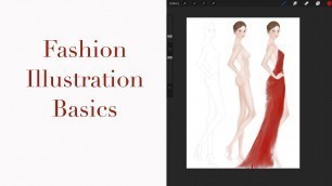 'Fashion Illustration Basics: How to Sketch Croquis, Paint Skin, Hair and Clothing using Procreate'