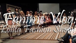 'Fanime: Lolita Fashion Show || Vloggity Vlog'