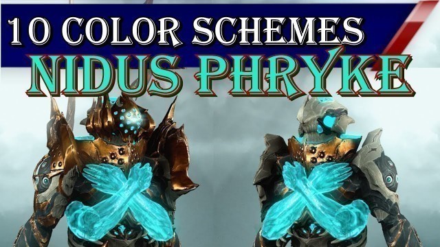 '10 Nidus Phryke Color Schemes | Warframe Fashionframe: Nidus Deluxe Skin'