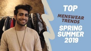 'Spring Summer ESSENTIALS 2019 | Men’s Fashion and Style | Sarthak Kathuria |'