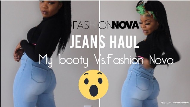 'Fashion nova jeans haul! Secrets to perfect booty'