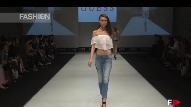 'GUESS CPM Moscow Spring Summer 2016 by Fashion Channel'