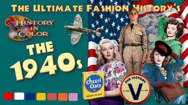 'HISTORY in COLOR: The 1940s'