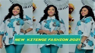 'NEW  KITENGE FASHION AFRICAN STYLE 2021'