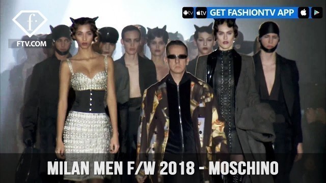 'Moschino Milan Menswear Fashion Week with Mens Fall/Winter 2018 Collection | FashionTV | FTV'