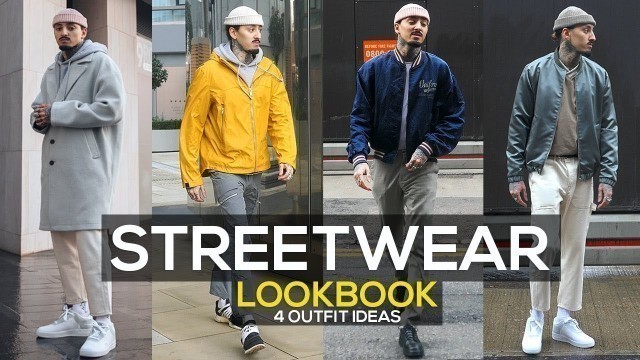 'STREETWEAR LOOKBOOK 2019 | 4 OUTFIT IDEAS | MENS FASHION'