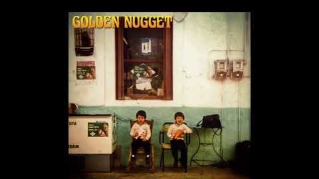 'Golden Nugget - Golden Nugget (Full Album 2019)'