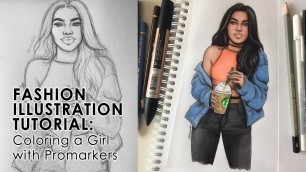 'FASHION ILLUSTRATION TUTORIAL: Coloring a Girl with Promarkers'