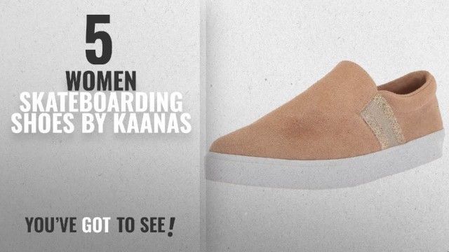 'Top 5 Kaanas Women Skateboarding Shoes [2018]: KAANAS Women\'s Santa Fe Fashion Slip-on Casual'