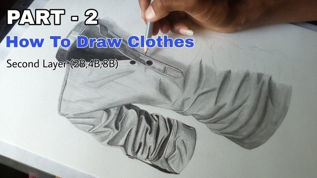 'How To Draw Clothes | PART - 2 | Drawing Clothes | Layer By Layer | B.S. Thakor Art'