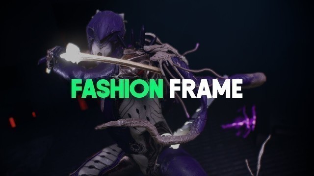 'Warframe | Let\'s...FASHION FRAME'