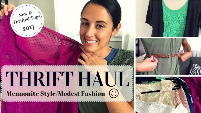 'SUMMER CLOTHING HAUL 2017 | Thrifted + New | Modest Fashion'