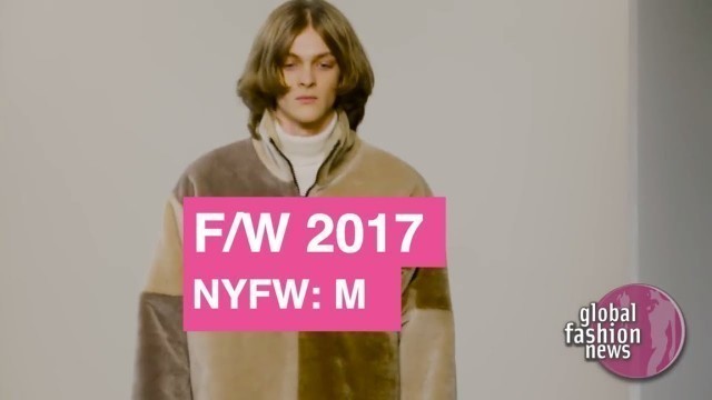 'Patrik Ervell Fall / Winter 2017 Men\'s Runway Show | Global Fashion News'