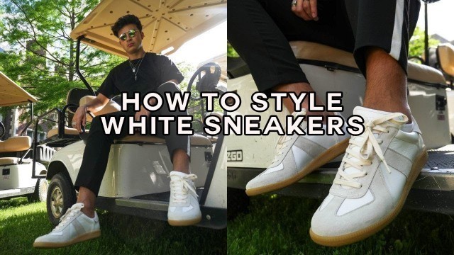 'How to Style White Sneakers | Mens Fashion 2019 | Oliver Cabell'