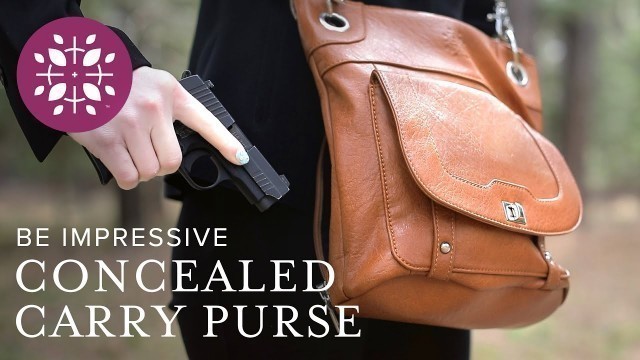 'Be Impressive Concealed Carry Purse by Tactica Defense Fashion'