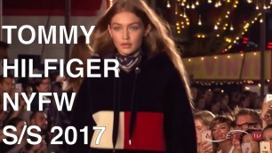 'TOMMY HILFIGER | SPRING SUMMER 2017 | FULL FASHION SHOW'