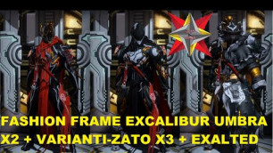 'WARFRAME FASHION FRAME EXCALIBUR UMBRA E ZATO + EXALTED UMBRA BLADE'