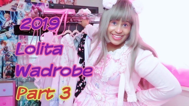 '2019 Lolita Fashion Wardrobe Pt 3'