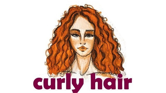 'Fashion Illustration: How to Draw curly hair Step by Step for beginners'