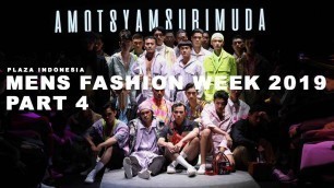 'EPS. 11 - PLAZA INDONESIA MENS FASHION WEEK 2019 4/4'