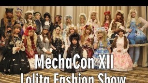 'MechaCon XII (2016) - Lolita Fashion Show'