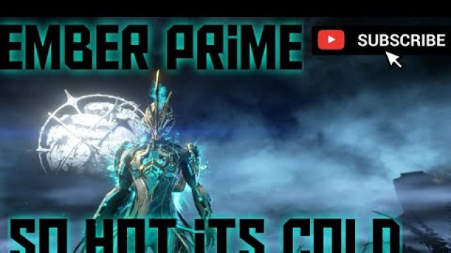 'Ember Prime and Frost Prime Un Vaulting! [Ember Prime Fashion Frame]'