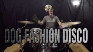 'The Hitchhiker - Dog Fashion Disco Drum Cover Adam Sprouse'