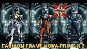 'WARFRAME:NOVA PRIME FASHION FRAME'