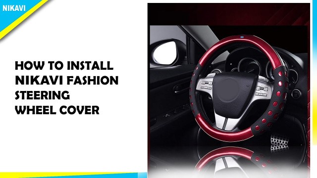 'How to install NIKAVI Car Fashion Steering Wheel Cover'