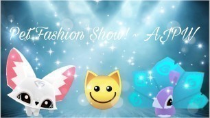 'Pet Fashion Show~ Ajpw'