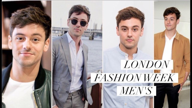 'My Style Diary | London Fashion Week Men\'s 2017 I Tom Daley'