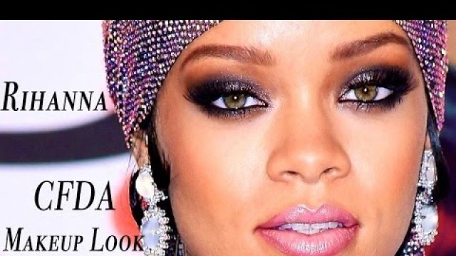 'Rihanna Makeup Tutorial (CFDA Awards)'