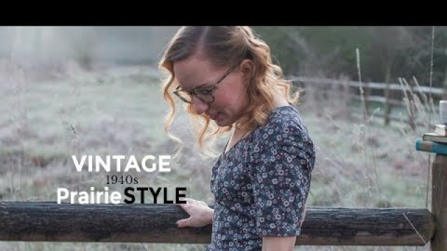 'Recent Makes and 1940s Vintage Prairie Style'